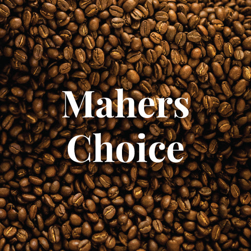 Mahers Choice